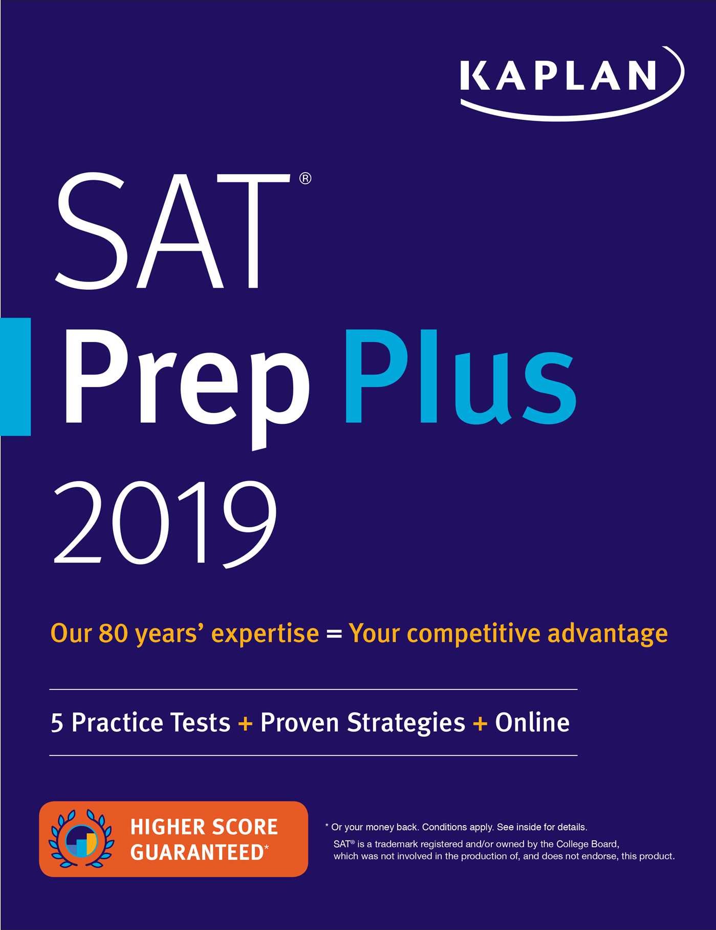 SAT Prep Plus 2019: 5 Practice Tests + Proven Strategies + Online (Kaplan Test Prep)